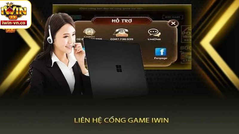 Chi tiết cách liên hệ Iwin
