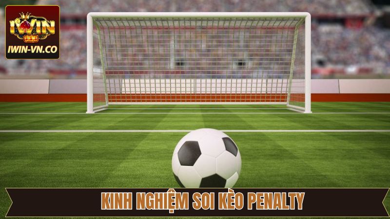 Soi kèo Penalty với các thông tin về thủ môn
