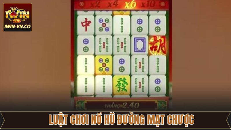 Một số thuật ngữ chính trong nổ hũ đường mạt chược