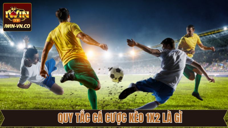 Quy tắc cơ bản, dễ nhớ trong kèo 1x2