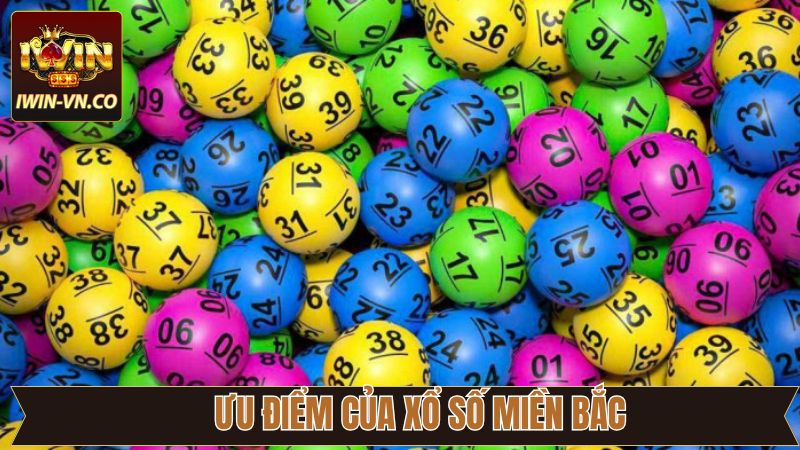 Lý do nên chọn xổ số miền Bắc trên hệ thống