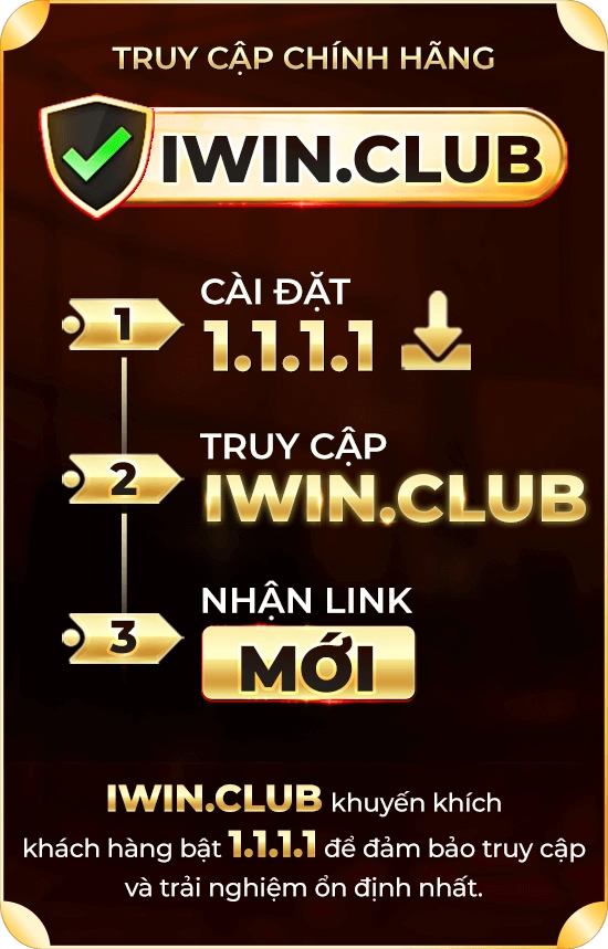 truy cap iwin club chinh hang qua 1111
